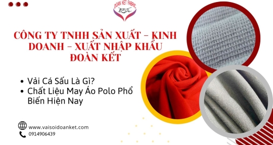 CÔNG TY TNHH SX - KD - XNK ĐOÀN KẾT